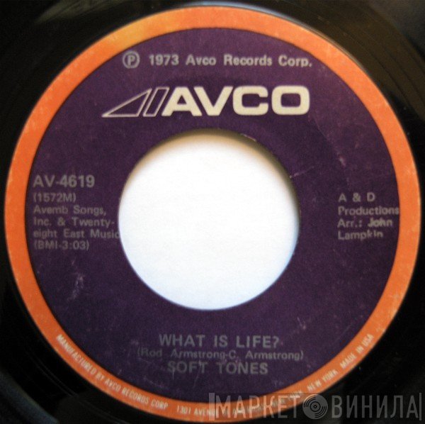 The Softones  - What Is Life? / Can't Help Falling In Love