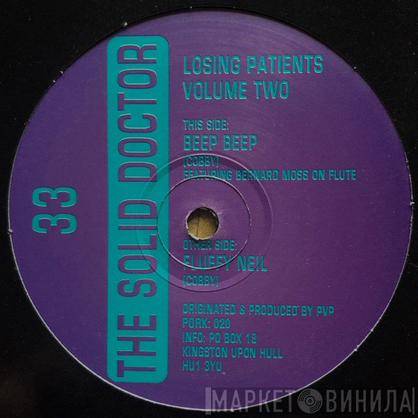 The Solid Doctor - Losing Patients Volume Two