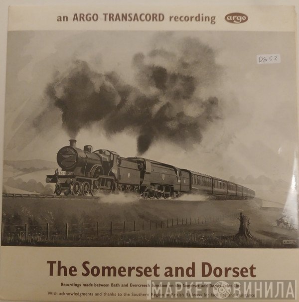  - The Somerset And Dorset