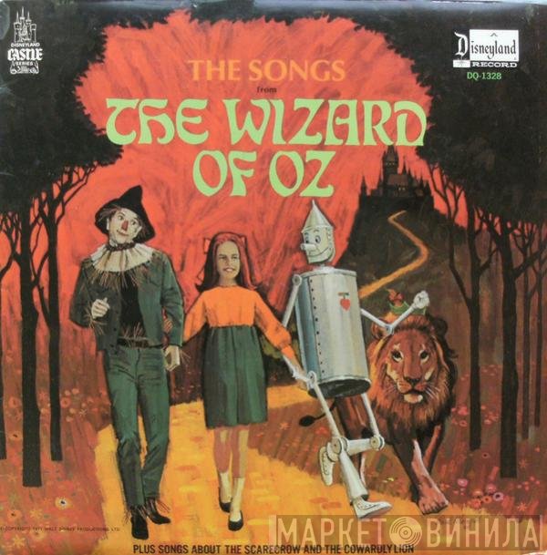  - The Songs From The Wizard Of Oz (Plus Songs About The Scarecrow And The Cowardly Lion)