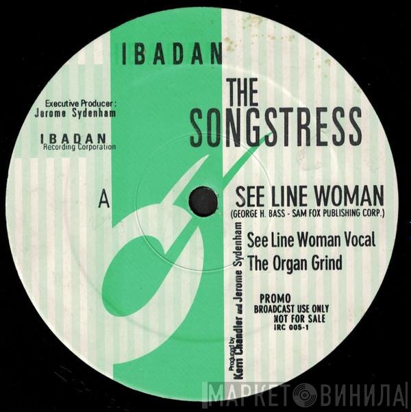 The Songstress - See Line Woman