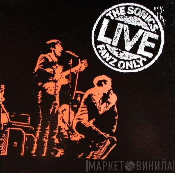 The Sonics  - Live / Fanz Only