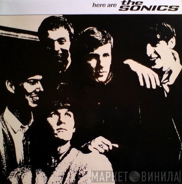 The Sonics - Here Are The Sonics