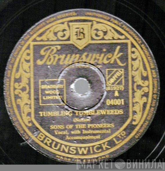 The Sons Of The Pioneers - Tumbling Tumbleweeds / Cool Water