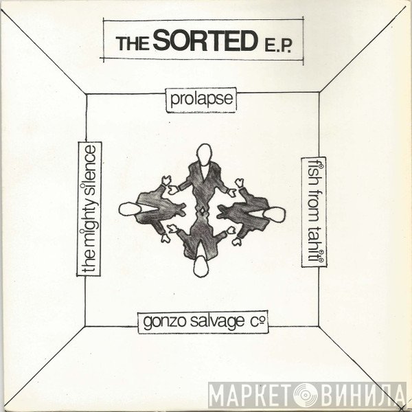  - The Sorted E.P.