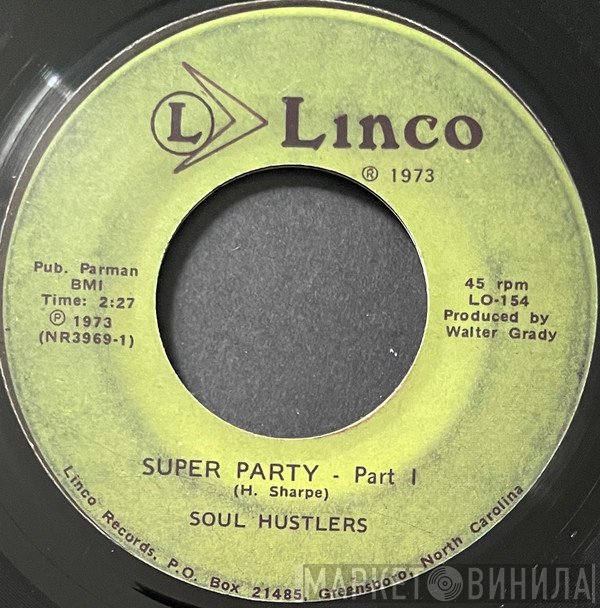 The Soul Hustlers - Super Party