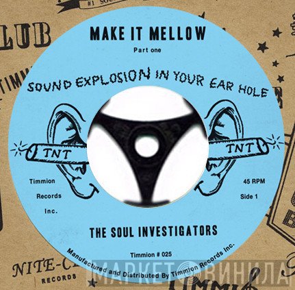 The Soul Investigators - Make It Mellow