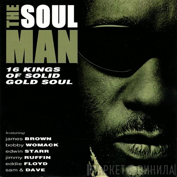  - The Soul Man- 16 Kings Of Solid Gold Soul