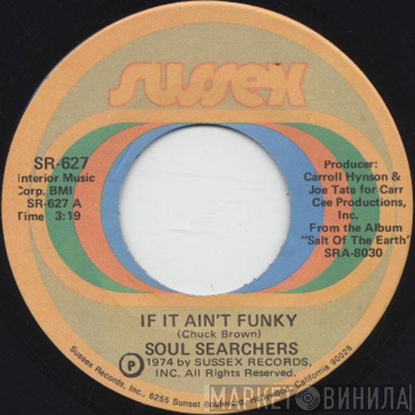 The Soul Searchers - If It Ain't Funky