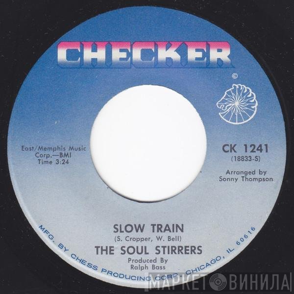 The Soul Stirrers  - Striving / Slow Train