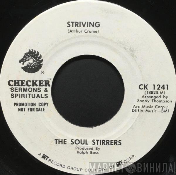 The Soul Stirrers  - Striving / Slow Train