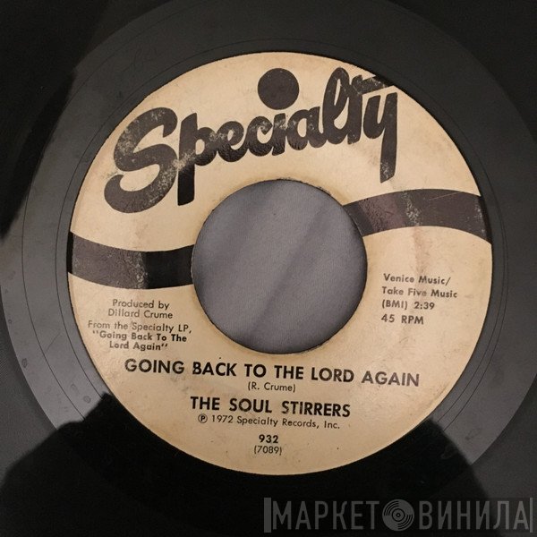 The Soul Stirrers - Going Back To The Lord Again / Free At Last