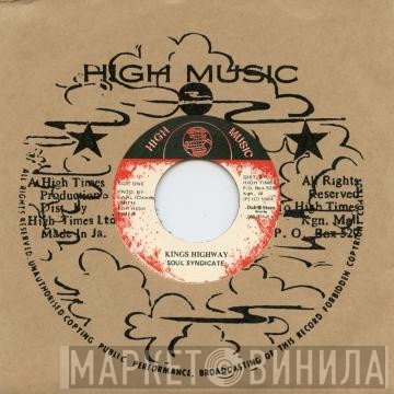 The Soul Syndicate - Kings Highway