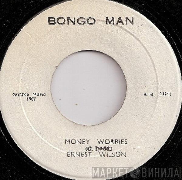 The Soul Vendors, Ernest Wilson - Money Worries / Money Version