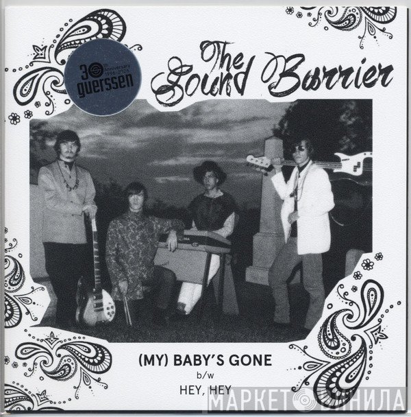 The Sound Barrier  - (My) Baby's Gone / Hey, Hey