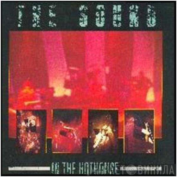 The Sound   - In The Hothouse