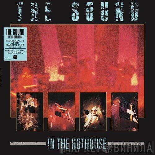 The Sound  - In The Hothouse