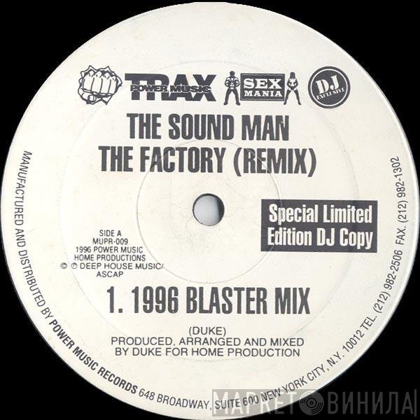 The Sound Man - The Factory (Remixes)