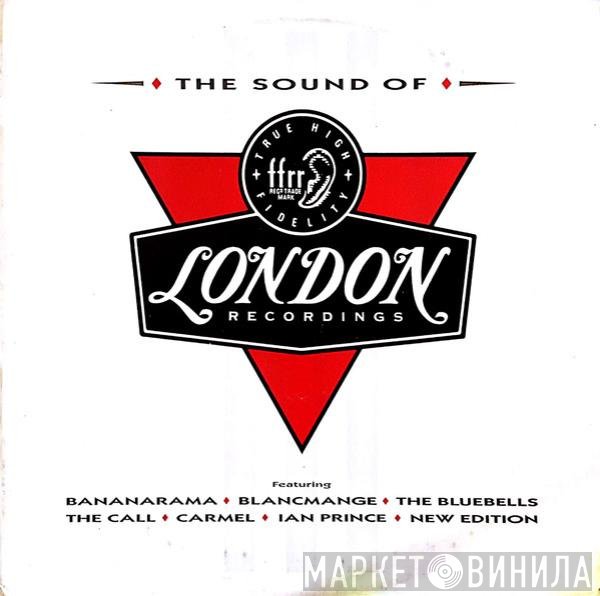  - The Sound Of London Recordings