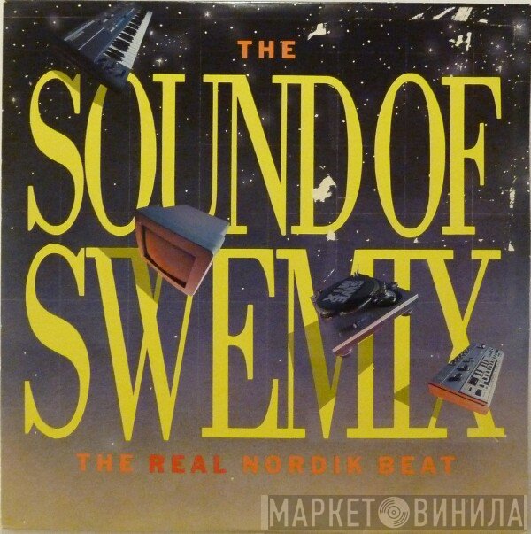  - The Sound Of Swemix (The Real Nordik Beat)