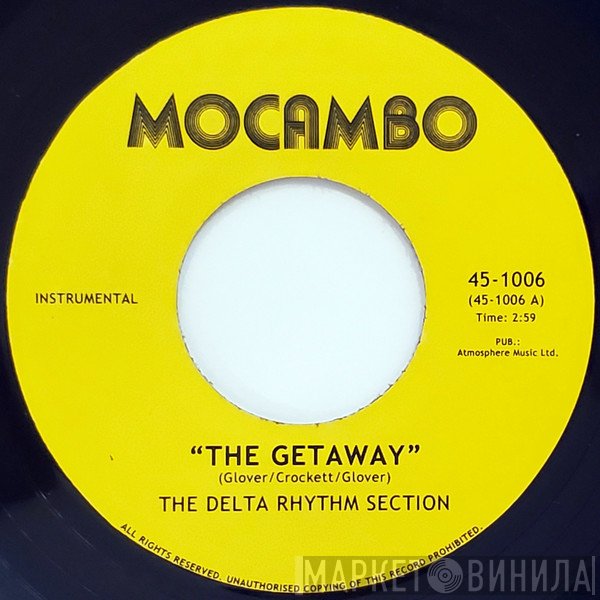 The Sound Stylistics, The Delta Rhythm Section - The Getaway / Back On The Streets