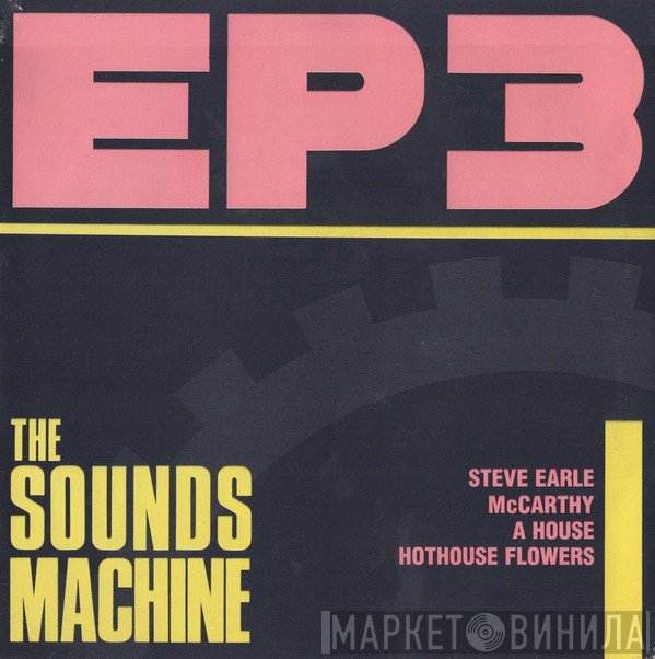  - The Sounds Machine EP 3