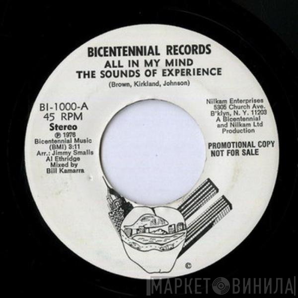 The Sounds Of Experience - All In My Mind