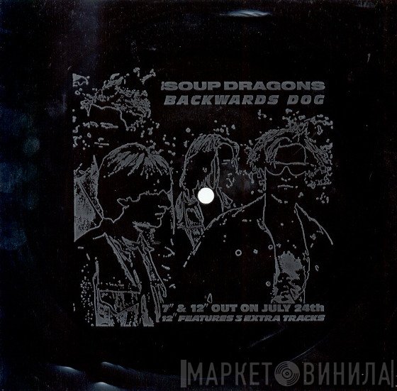 The Soup Dragons - Kiss The Gun