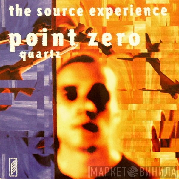 The Source Experience  - Point Zero / Quartz
