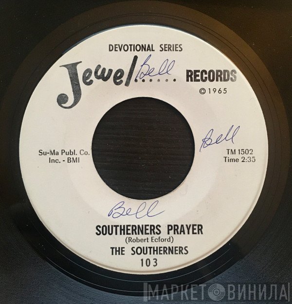 The Southerners  - I'll Wait For The Lord / Southerners Prayer