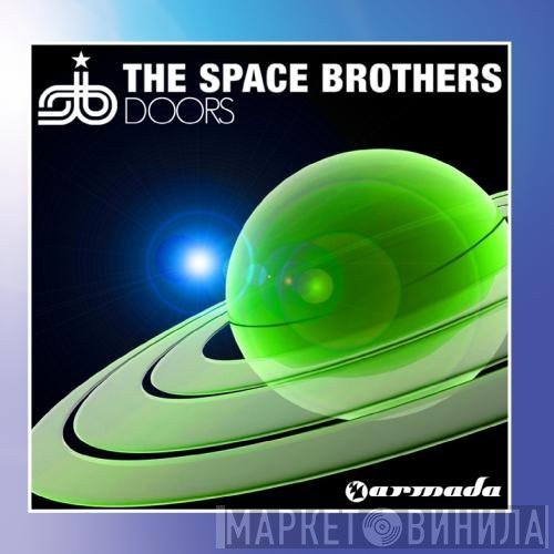 The Space Brothers  - Doors