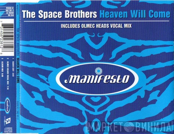 The Space Brothers - Heaven Will Come
