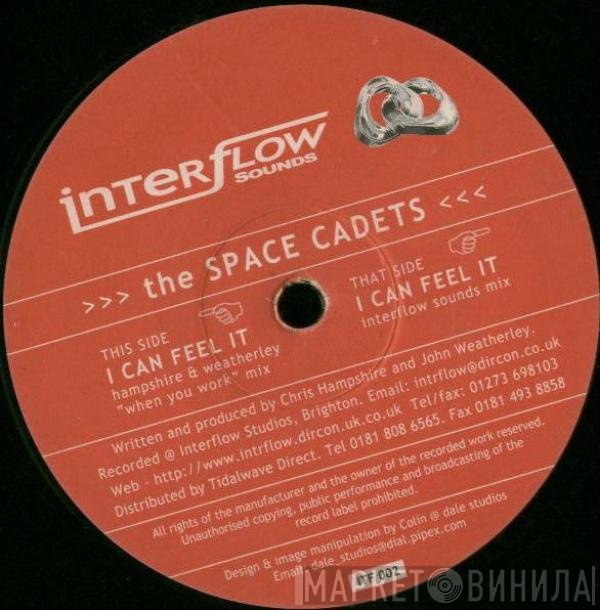 The Space Cadets - I Can Feel It