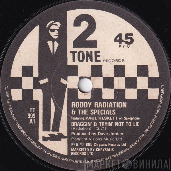 The Specials, Roddy Radiation, Neville Staple, Paul Heskett, Judge Roughneck - Braggin' & Tryin' Not To Lie / Rude Boys Outa Jail