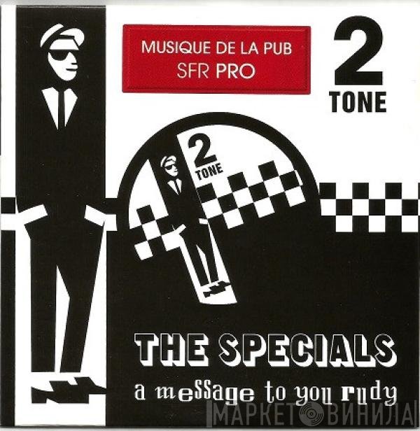 The Specials  - A Message To You Rudy
