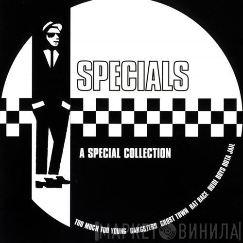 The Specials  - A Special Collection