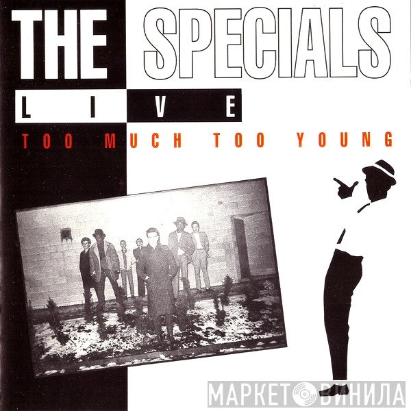 The Specials - Live - Too Much Too Young