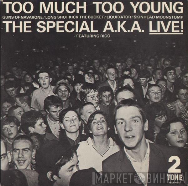 The Specials, Rico Rodriguez - Too Much Too Young