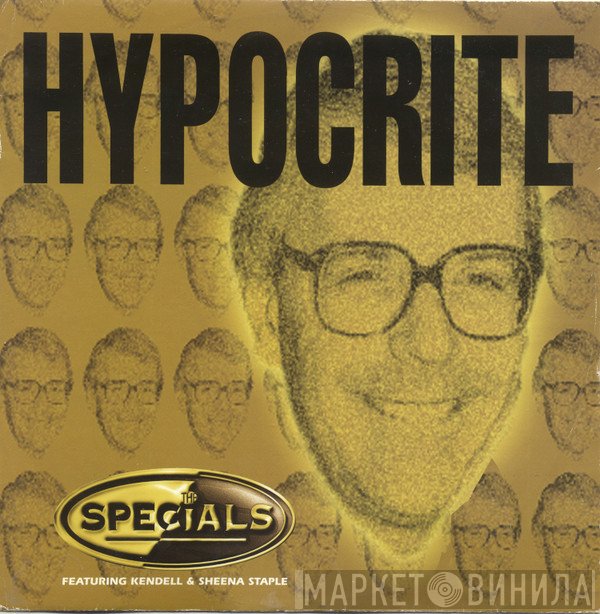 The Specials, Sheena Staple, Kendell Smith - Hypocrite