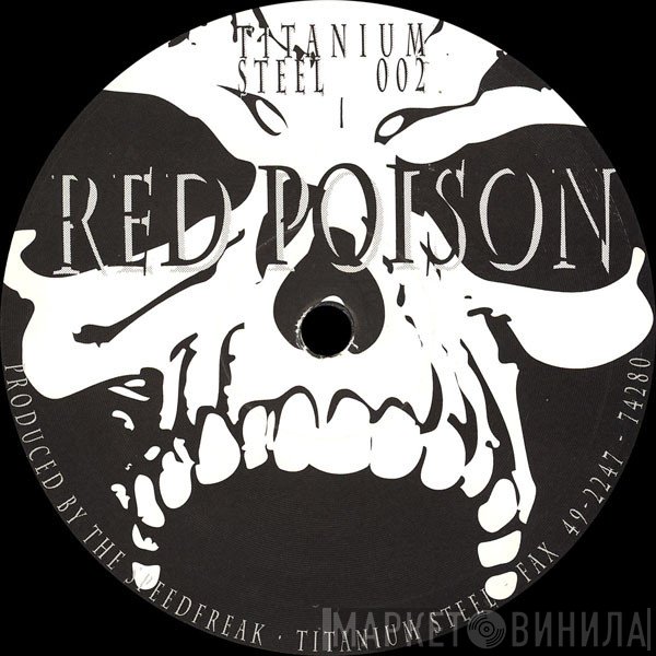 The Speed Freak  - Red Poison