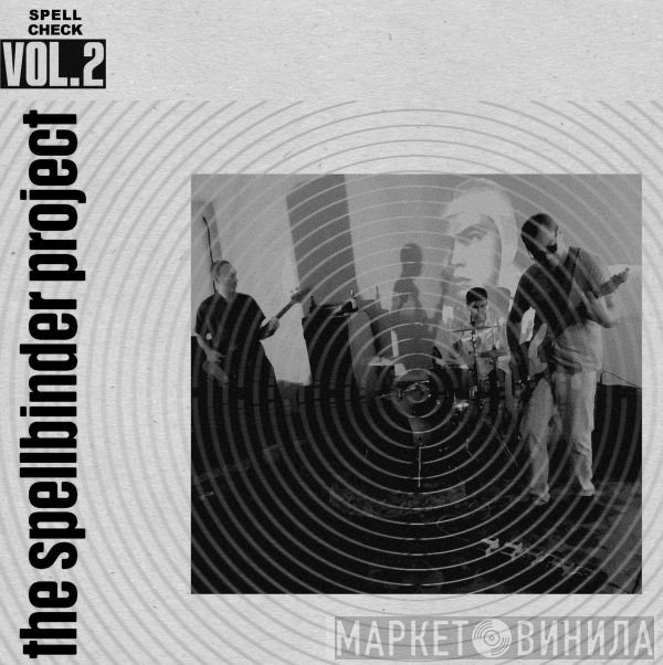 The Spellbinder Project - Spell Check, Vol. 2