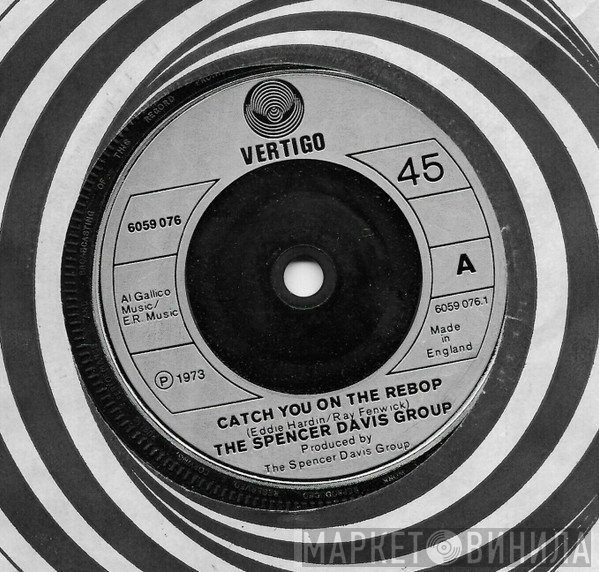 The Spencer Davis Group - Catch You On The Rebop