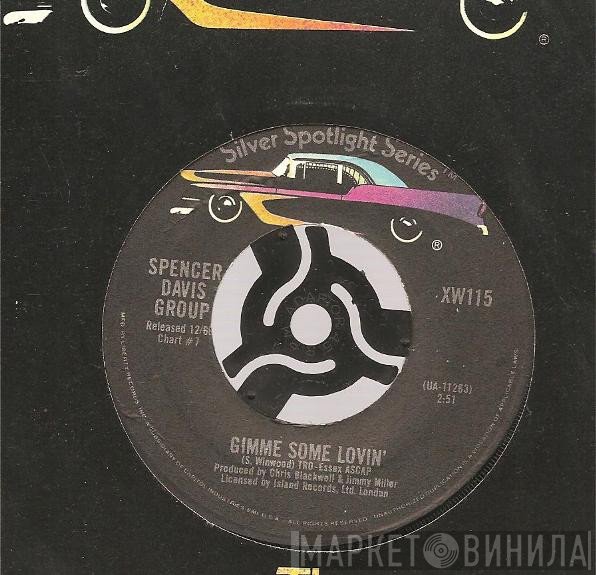 The Spencer Davis Group - Gimme Some Lovin' / Keep On Running