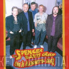 The Spencer Davis Group  - Live In Manchester 2002