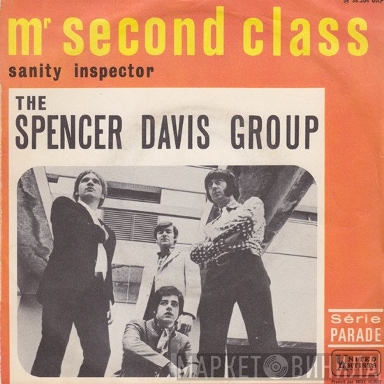 The Spencer Davis Group  - Mr. Second Class