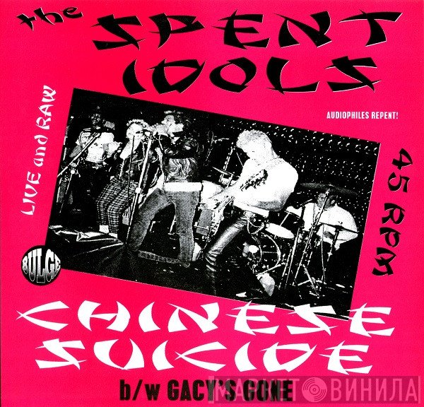 The Spent Idols - Chinese Suicide