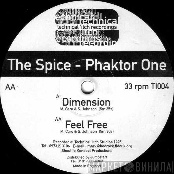 The Spice - Phaktor One