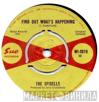 The Spidells - Find Out What's Happening