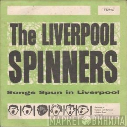 The Spinners  - Songs Spun In Liverpool