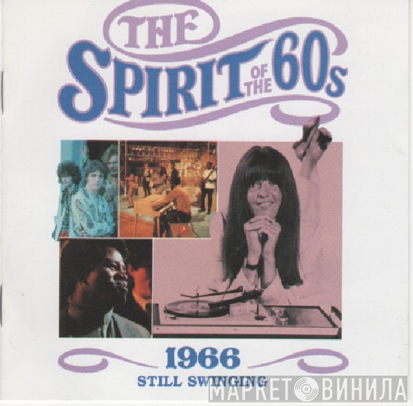  - The Spirit Of The 60s: 1966 Still Swinging